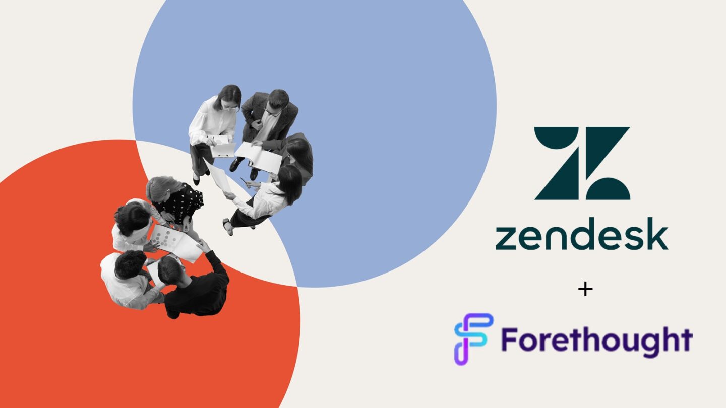 Zendesk to Acquire Forethought as AI Agents Outpace Human Interactions in Customer Service
