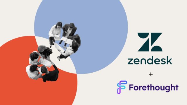 Zendesk to Acquire Forethought as AI Agents Outpace Human Interactions in Customer Service