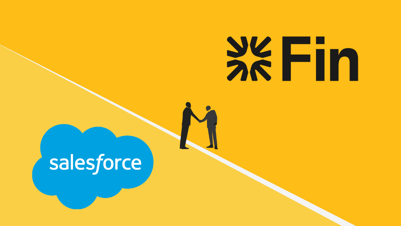 Salesforce Buys Fin for $3.6 Billion, Adding a Fast-Deploy Customer AI Agent to Agentforce